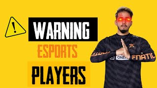 Stop doing these mistakes in eSports 🚫 .