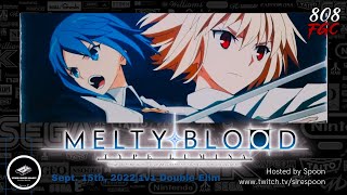 Melty Blood: Type Lumina | Hawaii Online FGC Series | September 15th, 2022