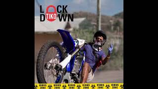 Tiko - Lockdown.