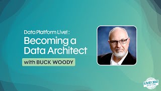 Becoming a Data Architect with Buck Woody