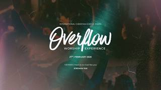 Overflow Worship Experience I February 2026 Edition!