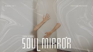 Chetan Rathod - Soul Mirror | New Album