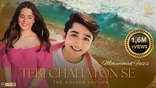 MOHAMMAD FAIZ Ft ARISTA MEHTA | TERI CHAHATON SE - THE GOLDEN EDITION | PROD. RFI STUDIOS | 2024 |