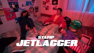 Stamp - JETLAGGER [Official Music Video]