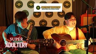 Adultery - Super Exclusive Acoustic Version for Northwest Connection