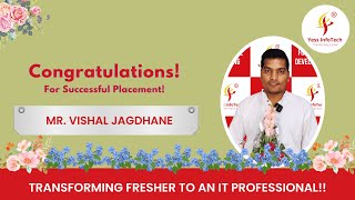 Our Student Mr  VISHAL got 4.5 LPA Full Stack Development Job Placement from YessInfoTech