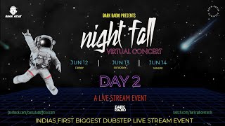NIGHTFALL 2020 - VIRTUAL RAVE - DAY 2 | DARK RADIO