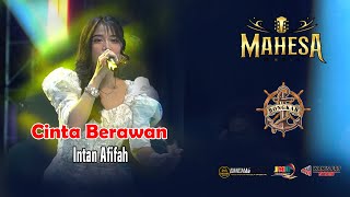 CINTA BERAWAN VOC  INTAN AFIFAH - MAHESA MUSIC LIVE BONGKAR