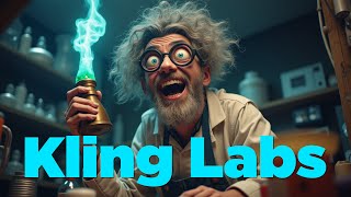 Kling Labs Guide