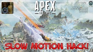 SLOW MOTION HACK! - APEX LEGENDS W/  FRIENDS
