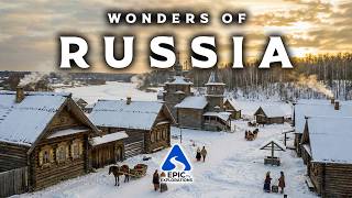 WONDERS OF RUSSIA | Most Amazing Places in Russia | 4K