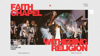 Withering Religion | 5.17.26 | Full Sermon