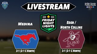 Friday Night Lights - Medina at Eden / North Collins