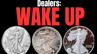 Bullion Dealers Issue Brutal Warning to Silver Stackers