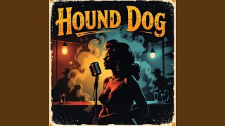 Hound Dog