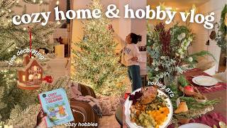 home & hobby vlog🎄decorating the tree, hosting, & cozy hobbies
