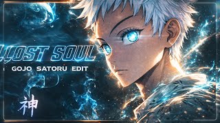 GOJO SATORU - The Lost Soul Down X Lost Soul「𝗘𝗱𝗶𝘁/𝗔𝗠𝗩」4K!