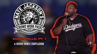 Crowd Work Pack: Huntsville, AL Part 1