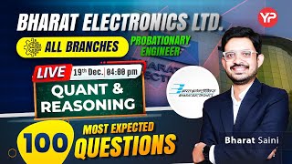 BEL PE  | Quant & Reasoning – 100 Most Expected Questions | All Branches | Live @4 PM | 19 Dec