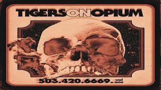 Forbidden Place Records   Tigers On Opium    503 420 6669 Vol 1