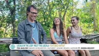 S1 E16: Live with Locals | Artist Spotlight: Phil Barlow - REVISITED