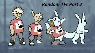 Random TFs Part 3