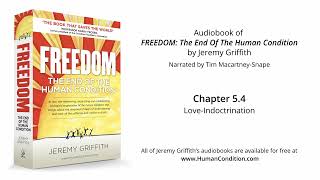 Ch 5:4 | Love Indoctrination| FREEDOM Audiobook
