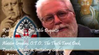 Red Ice Radio: Lon Milo Duquette 07MAY2009 Part 3