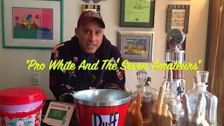 Pro White and the Seven Amateurs