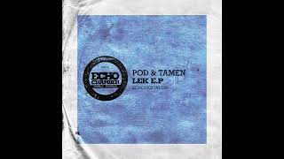 Pod & Tamen - Farran - ECHODIGITAL006