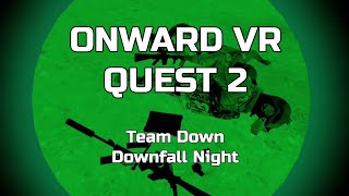 Team Down - Onward VR - Co-op Multiplayer 3v32 AI's