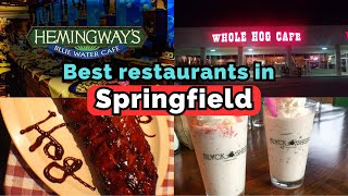 Top 10 Best Restaurants to Eat in Springfield, MO