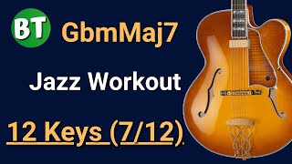 (7/12) GbMinMaj7 Chord Swing Jazz Backing Track (IN ALL 12 KEYS) - 120bpm - (One chord workout)