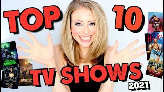 TOP 10 TV SHOWS OF 2021