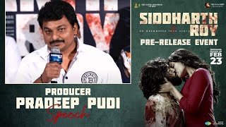Producer Pradeep Pudi Speech At Siddharth Roy Pre Release Event | YouWe Media