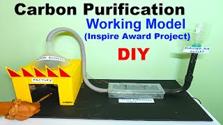 carbon purification working model for science project exhibition - diy - inspire award | craftpiller