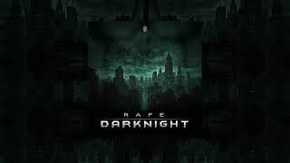 RAFE(BR) - Darknight (Original Mix)