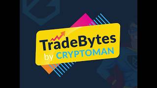 Smart Bytes by Cryptoman -  Trader Education Series by Koinfox