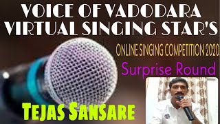 Tejas Sansare VOV Virtual Singing Star's 3rd, Surprise Musical Round.