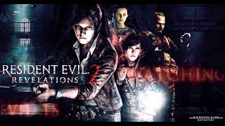 *Always Watch Your Back* Resident Evil Revelations 2 - Ep.6 (Xbox One Edition) WalkThrough/No Commen