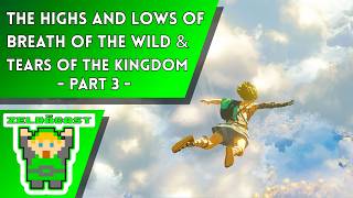 More Highs and Lows of Breath of the Wild and Tears of The Kingdom | The Zelda Cast Full Episode 422