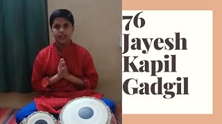 76|"Swapnat aale mazya Gurudev Datt"Song Played on Tabla By "Jayesh Kapil Gadgil"|Age Group-2nd|Pune