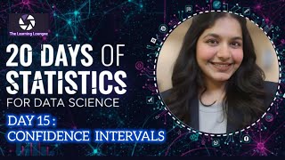 DAY 15 : Confidence Intervals — Measuring Uncertainty Around Estimates