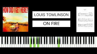 Louis Tomlinson - On Fire (BEST PIANO TUTORIAL & COVER)