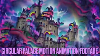 Circular Place Motion Animation Footage (Best rotation wallpaper motion animation graphical footage)