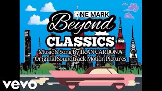 Iran Cardona - Cassette’s? (From “Beyond Classic’s”/Audio Only)