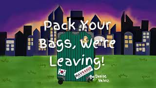 Pack Your Bags, We’re Leaving! with Denise Valdez-Alvarez