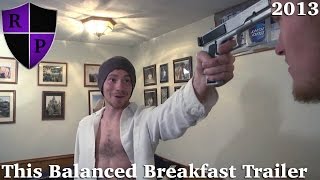 This Balanced Breakfast (Short Feature Trailer)