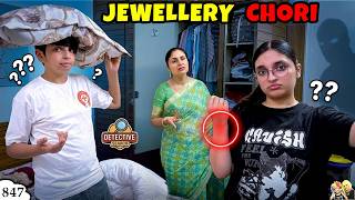 JEWELLERY CHORI | Ep 847 | Family Life Vlog | Aayu and Pihu Show