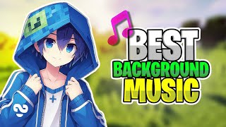 Top 10 Best Background Music For Minecraft Videos 🔥 | Non COPYRIGHT Background Music